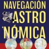 Ecost Customer Return Book Luis Mederos Mart?n Astronomical Navigation: 7th expanded and updated edi
