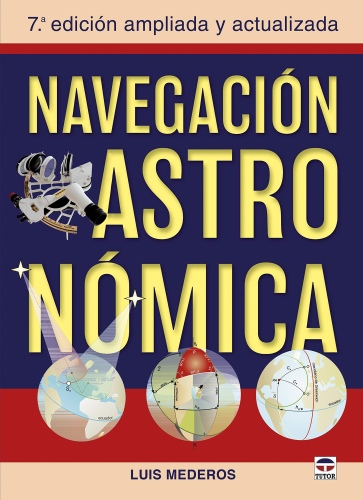 Ecost Customer Return Book Luis Mederos Mart?n Astronomical Navigation: 7th expanded and updated edi