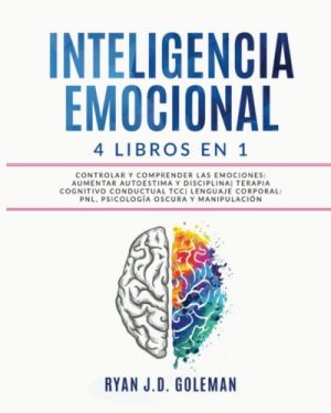 Ecost Customer Return Book Ryan J.D. Goleman EMOTIONAL INTELLIGENCE: 4 books in 1 Controlling and Un