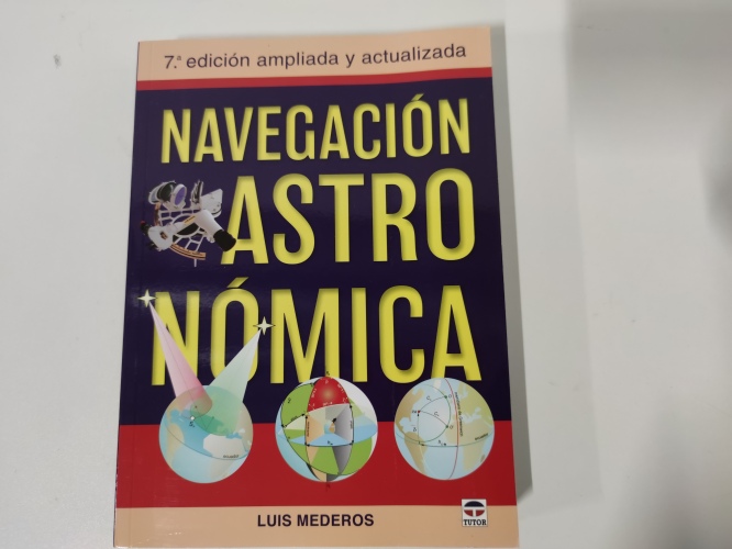 Ecost Customer Return Book Luis Mederos Mart?n Astronomical Navigation: 7th expanded and updated edi